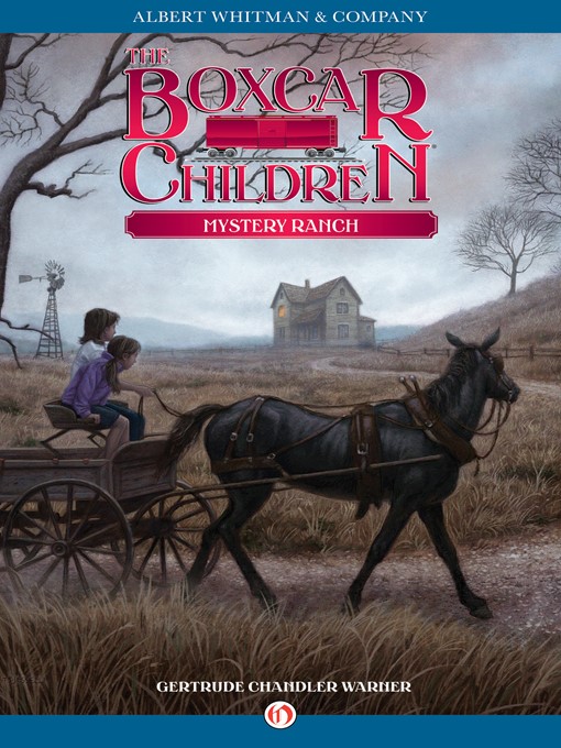 Title details for Mystery Ranch by Gertrude  Chandler Warner - Available